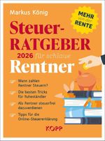 Steuerratgeber 2026 für schlaue Rentner Cover des Buches Steuerratgeber 2026 für schlaue Rentner (ISBN: 9783989921559)