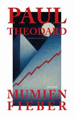 Mumienfieber Cover des Buches Mumienfieber (ISBN: 9783990187531)