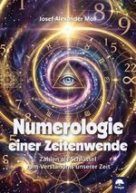 Numerologie einer Zeitenwende Cover des Buches Numerologie einer Zeitenwende (ISBN: 9783990254875)
