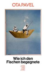 Wie ich den Fischen begegnete Cover des Buches Wie ich den Fischen begegnete (ISBN: 9783990274576)