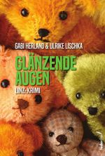 Glänzende Augen Cover des Buches Glänzende Augen (ISBN: 9783990743713)