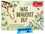 Was brauchst du? Mit der Giraffensprache und Gewaltfreier Kommunikation Konflikte kindgerecht lösen Cover des Buches Was brauchst du? Mit der Giraffensprache und Gewaltfreier Kommunikation Konflikte kindgerecht lösen (ISBN: 9783990820223)
