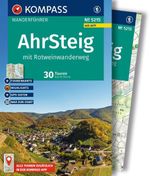 KOMPASS Wanderführer Ahrsteig mit Rotweinwanderweg, 30 Touren/Etappen mit Extra-Tourenkarte Cover des Buches KOMPASS Wanderführer Ahrsteig mit Rotweinwanderweg, 30 Touren/Etappen mit Extra-Tourenkarte (ISBN: 9783991214038)