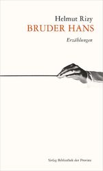 Bruder Hans Cover des Buches Bruder Hans (ISBN: 9783991263104)