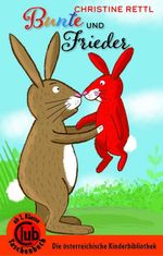 Bunte und Frieder Cover des Buches Bunte und Frieder (ISBN: 9783991280507)