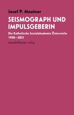 Seismograph und Impulsgeberin Cover des Buches Seismograph und Impulsgeberin (ISBN: 9783991361244)