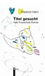 Titel gesucht Cover des Buches Titel gesucht (ISBN: 9783991370956)