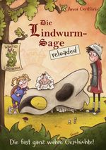 Die Lindwurm-Sage Cover des Buches Die Lindwurm-Sage (ISBN: 9783991381365)