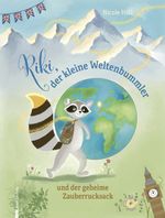 Riki, der kleine Weltenbummler Cover des Buches Riki, der kleine Weltenbummler (ISBN: 9783991500193)