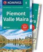 KOMPASS Wanderführer Piemont, Valle Maira, 35 Touren mit Extra-Tourenkarte Cover des Buches KOMPASS Wanderführer Piemont, Valle Maira, 35 Touren mit Extra-Tourenkarte (ISBN: 9783991542407)