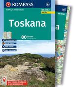 KOMPASS Wanderführer Toskana, 80 Touren mit Extra-Tourenkarte Cover des Buches KOMPASS Wanderführer Toskana, 80 Touren mit Extra-Tourenkarte (ISBN: 9783991544906)