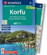 KOMPASS Wanderführer Korfu mit Paxos und den Diapontischen Inseln, 40 Touren mit Extra-Tourenkarte Cover des Buches KOMPASS Wanderführer Korfu mit Paxos und den Diapontischen Inseln, 40 Touren mit Extra-Tourenkarte (ISBN: 9783991544937)