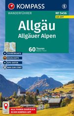 KOMPASS Wanderführer Allgäu, Allgäuer Alpen, 60 Touren mit Extra-Tourenkarte Cover des Buches KOMPASS Wanderführer Allgäu, Allgäuer Alpen, 60 Touren mit Extra-Tourenkarte (ISBN: 9783991545675)