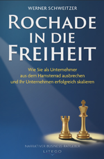 Rochade in die Freiheit Cover des Buches Rochade in die Freiheit (ISBN: 9783991592259)