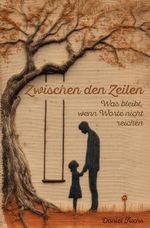 Zwischen den Zeilen Cover des Buches Zwischen den Zeilen (ISBN: 9783991594086)