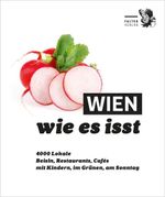 Wien, wie es isst /27 Cover des Buches Wien, wie es isst /27 (ISBN: 9783991660491)