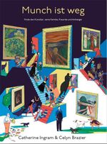Munch ist weg Cover des Buches Munch ist weg (ISBN: 9788284620299)