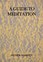 A Guide To Meditation Cover des Buches A Guide To Meditation (ISBN: 9788771457629)