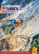 Hohe Wände bei Arco 1 Cover des Buches Hohe Wände bei Arco 1 (ISBN: 9788855470131)