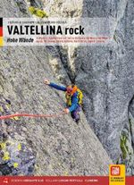 Valtellina Rock Cover des Buches Valtellina Rock (ISBN: 9788855471350)