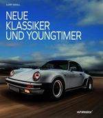 Neue Klassiker und Youngtimer Cover des Buches Neue Klassiker und Youngtimer (ISBN: 9788863127669)