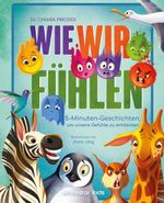 Wie wir fühlen Cover des Buches Wie wir fühlen (ISBN: 9788863127850)