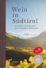 Wein in Südtirol Cover des Buches Wein in Südtirol (ISBN: 9788868396961)