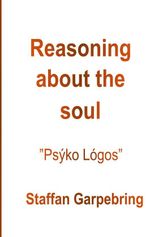 Reasoning about the soul Cover des Buches Reasoning about the soul (ISBN: 9789180971324)