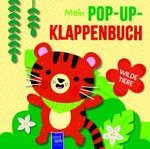 Mein Pop-Up-Klappenbuch - Wilde Tiere Cover des Buches Mein Pop-Up-Klappenbuch - Wilde Tiere (ISBN: 9789465241555)