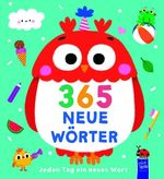 365 neue Wörter - Jeden Tag ein neues Wort Cover des Buches 365 neue Wörter - Jeden Tag ein neues Wort (ISBN: 9789465241630)