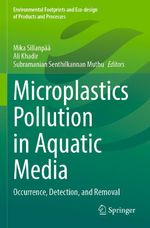 Microplastics Pollution in Aquatic Media Cover des Buches Microplastics Pollution in Aquatic Media (ISBN: 9789811684425)