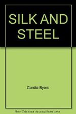 Silk and Steel Cover des Buches Silk and Steel (ISBN: 044912746X)