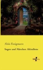 Sagen und Märchen Altindiens Cover des Buches Sagen und Märchen Altindiens (ISBN: 9783957387325)