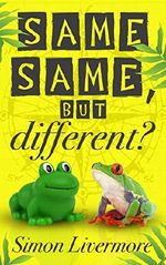 Same same, but different? Cover des Buches Same same, but different? (ISBN: 9781943280629)