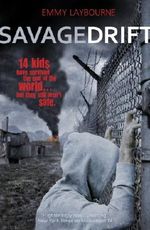 Monument 14: Savage Drift Cover des Buches Monument 14: Savage Drift (ISBN: 9781250063076)