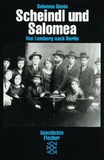 Scheindl und Salomea: Von Lemberg nach Berlin Cover des Buches Scheindl und Salomea: Von Lemberg nach Berlin (ISBN: 9783596112531)