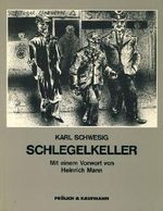 Schlegelkeller Cover des Buches Schlegelkeller (ISBN: 9783887250225)