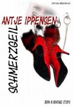 Schmerzgeil (Storys) Cover des Buches Schmerzgeil (Storys) (ISBN: B00BBONSJE)