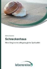 Schneckenhaus Cover des Buches Schneckenhaus (ISBN: 9783639658132)