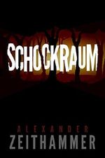 Schockraum Cover des Buches Schockraum (ISBN: B00QGZDUOQ)