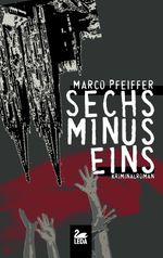 Sechs minus eins Cover des Buches Sechs minus eins (ISBN: 9783864120114)