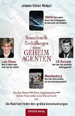 Sensationelle Enthüllungen eines Geheimagenten. Cover des Buches Sensationelle Enthüllungen eines Geheimagenten. (ISBN: 9783981470833)