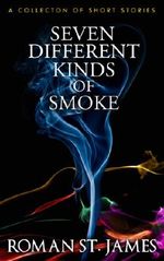 Seven Different Kinds Of Smoke Cover des Buches Seven Different Kinds Of Smoke (ISBN: B0091INGA8)
