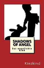 Shadows of Angel Cover des Buches Shadows of Angel (ISBN: B00OMCF7N2)