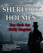 Sherlock Holmes - Das Grab der Molly Maguire Cover des Buches Sherlock Holmes - Das Grab der Molly Maguire (ISBN: B00O838BYW)