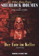 Sherlock Holmes - Neue Fälle 03. Der Tote im Keller Cover des Buches Sherlock Holmes - Neue Fälle 03. Der Tote im Keller (ISBN: 9783864731068)