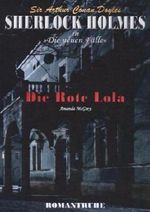 Sherlock Holmes - Neue Fälle 04. Die Rote Lola Cover des Buches Sherlock Holmes - Neue Fälle 04. Die Rote Lola (ISBN: 9783864731075)