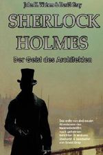 Sherlock Holmes - Der Geist des Architekten Cover des Buches Sherlock Holmes - Der Geist des Architekten (ISBN: 9781495222092)
