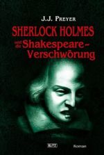Sherlock Holmes und die Shakespeare-Verschwörung Cover des Buches Sherlock Holmes und die Shakespeare-Verschwörung (ISBN: B008MPWGTI)