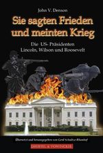 Sie sagten Frieden und meinten Krieg Cover des Buches Sie sagten Frieden und meinten Krieg (ISBN: 9783806112344)